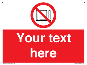 Custom Do Not Obstruct Sign